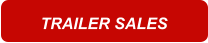 TRAILER SALES